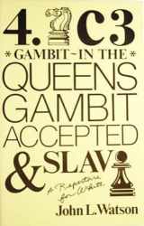 9780931462535-0931462533-4 Nc3 Gambit in the Queen's Gambit: Accepted and Slav