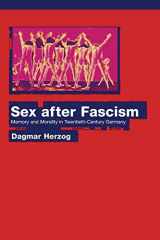 9780691130392-0691130396-Sex after Fascism: Memory and Morality in Twentieth-Century Germany