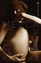 9780988745605-0988745607-Mecca Pimp: A Novel of Love and Human Trafficking
