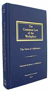 9781570181207-1570181209-The Common Law of the Workplace: The Views of Arbitrators