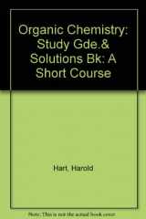 9780395423226-0395423228-Study Guide and Solutions Book Organic Chemistry: A Short Course