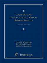 9781422494394-142249439X-Lawyers and Fundamental Moral Responsibility (Loose-leaf version)