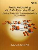 9781607647676-1607647672-Predictive Modeling with SAS Enterprise Miner: Practical Solutions for Business Applications, Second Edition