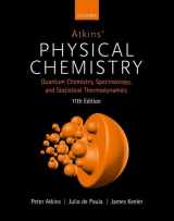 9780198817901-0198817908-Atkins' Physical Chemistry 11e: Volume 2: Quantum Chemistry, Spectroscopy, and Statistical Thermodynamics