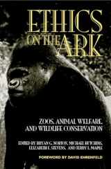 9781560986898-1560986891-ETHICS on the ARK (Zoo & Aquarium Biology & Conservation)