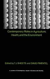 9780896030053-0896030059-Pesticides: Contemporary Roles in Agriculture, Health, and Environment (Contemporary Issues in Science and Society)