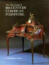 9780902028913-090202891X-The price guide to 19th century European furniture (excluding British)