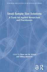 9780367221898-0367221896-Small Sample Size Solutions: A Guide for Applied Researchers and Practitioners (European Association of Methodology Series)