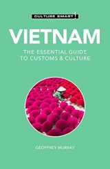 9781787028524-1787028526-Vietnam - Culture Smart!: The Essential Guide to Customs & Culture