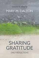 9781618461179-1618461176-Sharing Gratitude: Daily Reflections