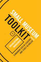 9780759113374-0759113378-Organizational Management (Small Museum Toolkit): Organizational Management (American Association for State and Local History Books)