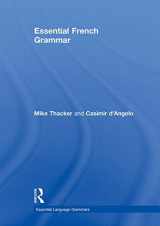 9780415825962-0415825962-Essential French Grammar (Essential Language Grammars) (English and French Edition)