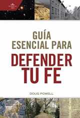 9781087763552-108776355X-Guía esencial para defender tu fe / SPA Ultimate guide to defend your faith (Spanish Edition)