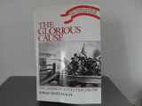 9780195035759-0195035755-The Glorious Cause: The American Revolution, 1763-1789 (Oxford History of the United States)