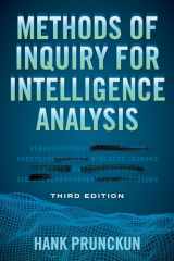 9781538125878-1538125870-Methods of Inquiry for Intelligence Analysis (Security and Professional Intelligence Education Series)