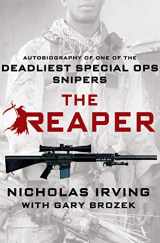 9781250045447-1250045444-The Reaper: Autobiography of One of the Deadliest Special Ops Snipers