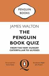 9780241986035-0241986036-The Penguin Book Quiz: From The Very Hungry Caterpillar to Ulysses