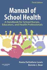 9781416037781-1416037780-Manual of School Health