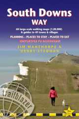 9781912716234-1912716232-South Downs Way: British Walking Guide: Winchester to Eastbourne - includes 60 Large-Scale Walking Maps (1:20,000) & Guides to 49 Towns and Villages - ... Stay, Places to Eat (British Walking Guides)