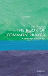 9780198803928-0198803923-The Book of Common Prayer: A Very Short Introduction (Very Short Introductions)