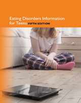 9780780819238-0780819233-Eating Disorders Information for Teens: Health Tips About Anorexia, Bulimia, Binge Eating, and Body Image Disorders; Including Information About Risk ... and Other Related Issues (Teen Health)