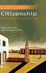 9781405105514-1405105518-Citizenship: Discourse, Theory, and Transnational Prospects