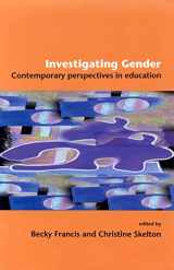9780335207879-0335207871-Investigating Gender: Contemporary Perspectives in Education