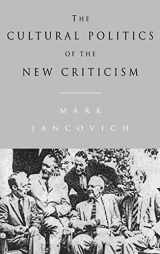9780521416528-0521416523-The Cultural Politics of the New Criticism