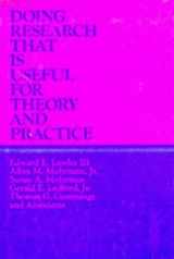 9780875896496-0875896499-Doing Research that is Useful for Theory and Practice (Cloth Edition) (Jossey Bass Business & Management Series)