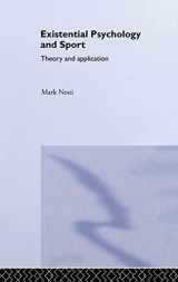 9780415281423-0415281423-Existential Psychology and Sport: Theory and Application