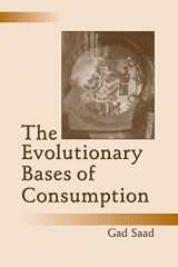9780805851502-080585150X-The Evolutionary Bases of Consumption (Marketing and Consumer Psychology Series)