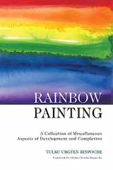 9789627341222-9627341223-Rainbow Painting: A Collection of Miscellaneous Aspects of Development and Completion