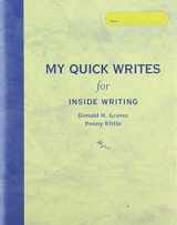 9780325112428-0325112428-My Quick Writes: For INSIDE WRITING