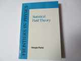 9780201059854-0201059851-Statistical Field Theory (Frontiers in Physics)