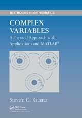 9781584885801-1584885807-Complex Variables: A Physical Approach with Applications and MATLAB (Textbooks in Mathematics)