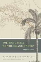 9780226465678-0226465675-Political Essay on the Island of Cuba: A Critical Edition (Alexander von Humboldt in English)