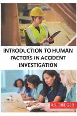 9781399903615-1399903616-Introduction to Human Factors in Accident Investigation