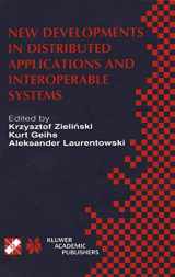 9780792374817-0792374819-New Developments in Distributed Applications and Interoperable Systems