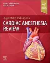 9780443115769-0443115761-Augoustides and Kaplan's Cardiac Anesthesia Review