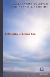 9780823229734-0823229734-Difficulties of Ethical Life (Perspectives in Continental Philosophy)