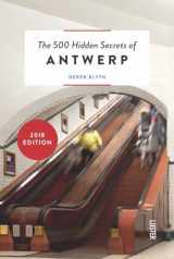 9789460581106-9460581102-The 500 Hidden Secrets of Antwerp