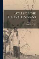 9781016852067-1016852061-Dolls of the Tusayan Indians