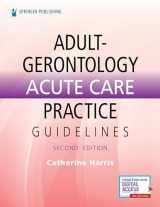 9780826176172-0826176178-Adult-Gerontology Acute Care Practice Guidelines