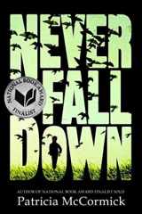 9780061730955-0061730955-Never Fall Down: A Novel
