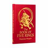 9781398829367-1398829366-The Book of Five Rings: The Strategy of the Samurai (Arcturus Silkbound Classics)
