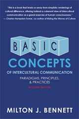 9780983955849-0983955840-Basic Concepts of Intercultural Communication: Paradigms, Principles, and Practices