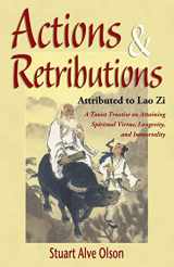 9781517517687-1517517680-Actions & Retributions: A Taoist Treatise on Attaining Spiritual Virtue, Longevity, and Immortality