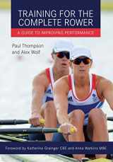 9781785000867-1785000861-Training for the Complete Rower: A Guide to Improving Performance