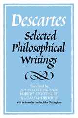 9780521358125-0521358124-Descartes: Selected Philosophical Writings