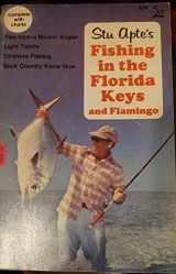 9780893170066-0893170062-Stu Apte's Fishing in the Florida Keys and Flamingo